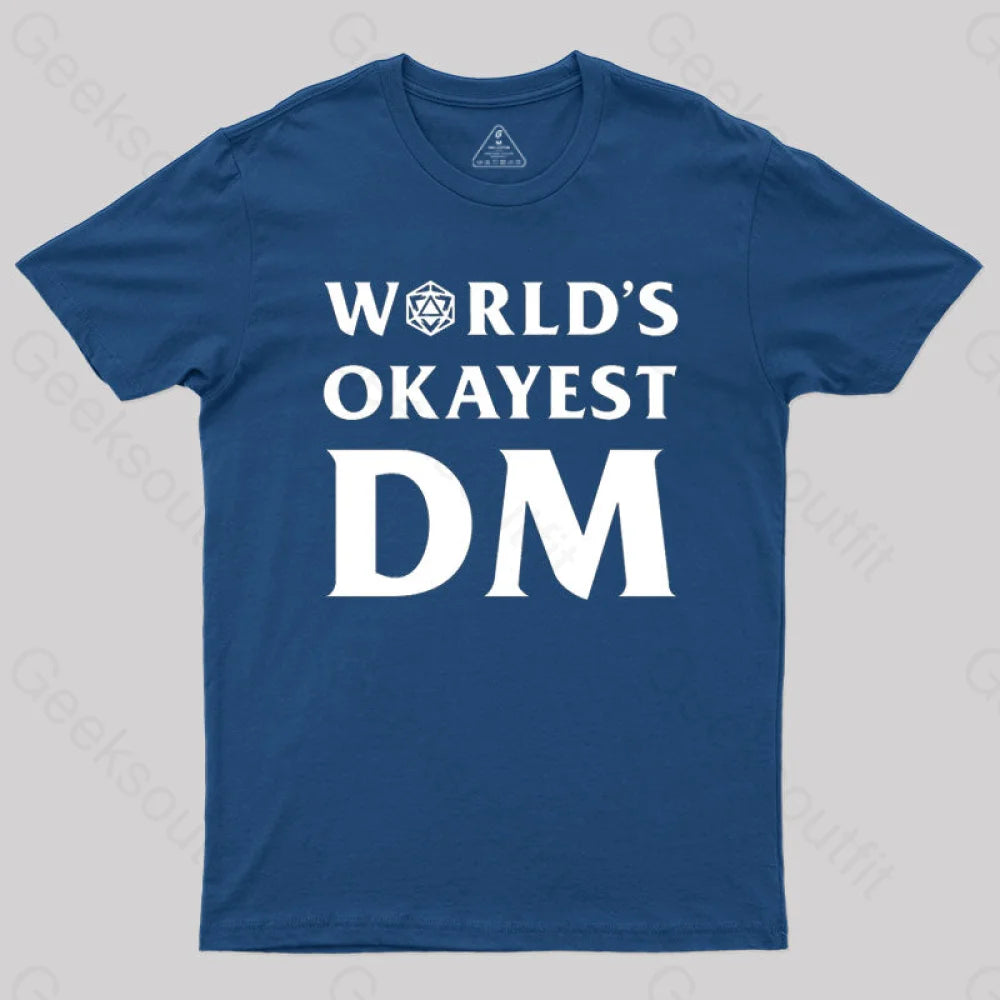 DnD Design World's Okayest DM T-Shirt