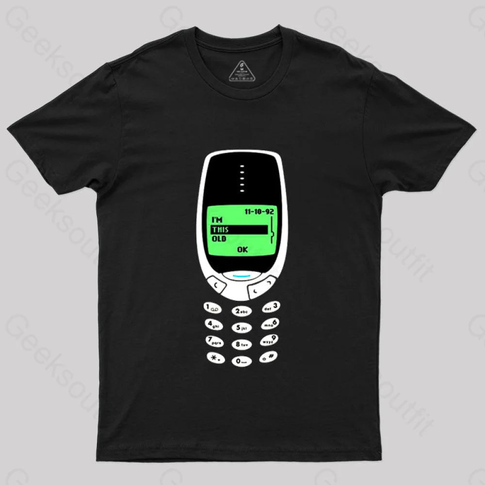 I'm This Old - Nokia T-Shirt